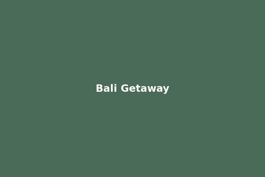 Bali Romantic Getaway