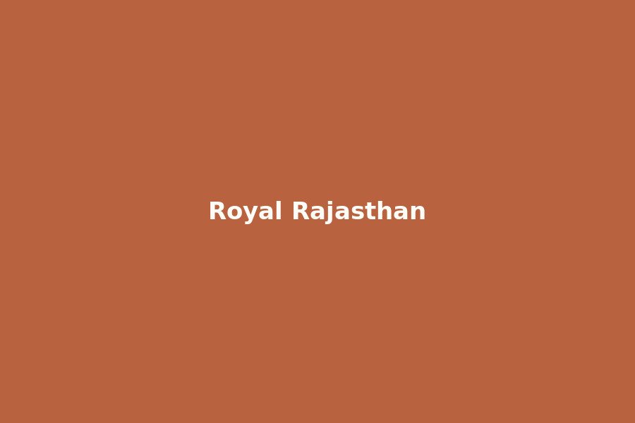 Royal Rajasthan Heritage Tour