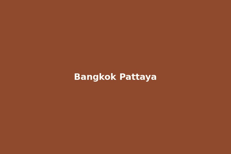 Bangkok Pattaya Delight